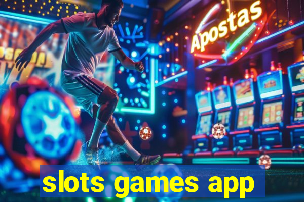 slots games app